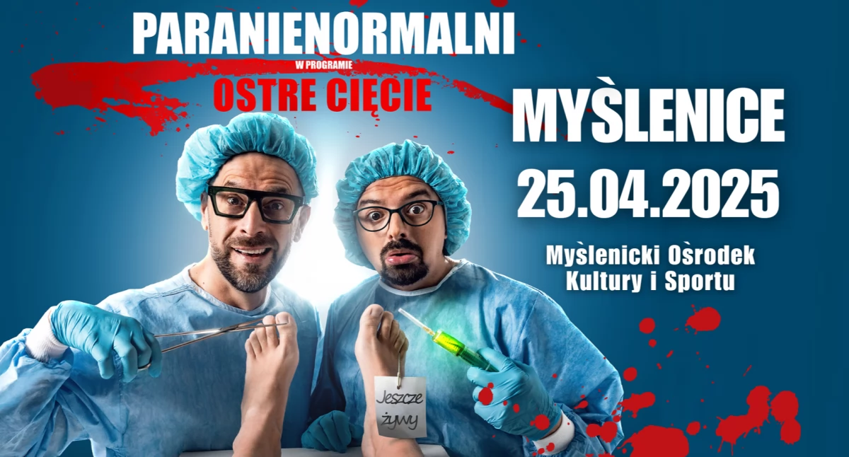Artykuły Sponsorowane, Ostre Cięcie Myślenicach czyli Kabaret Paranienormalni programie - zdjęcie, fotografia