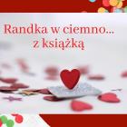 Randka w ciemno...z książką