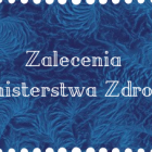 zalecenia-ministra-zdrowia