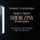 Premiera Dziewczyna...