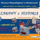 ZABAWY Z HISTORIĄ - plakat lato 2019