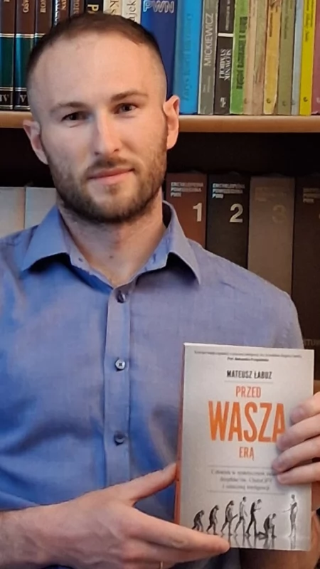 Dr Mateusz Łabuz: Przed Waszą Erą to książka o człowieku. O tym, co się dzieje z nami w świecie, w którym granica między tym, co prawdziwe i syntetyczne, zaczyna się rozmywać