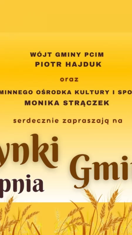 Dożynki Gminy Pcim już 23 sierpnia. W programie korowód, koncerty i potańcówka