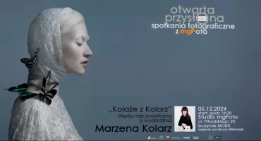 Stowarzyszenie mgFoto zaprasza na kolejne spotkanie fotograficzne XI Otwarta Przysłona