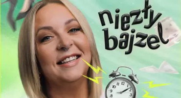 Niezły Bajzel w Dobczycach - ostatnia szansa na bilety na nowy program Mamy na Obrotach ! Wydarzenie już 12 maja ! 