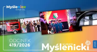 Kurier Myślenicki odc. 419: Salt Mine Cup 2026, piknik w Bęczarce i inwestycje OSP