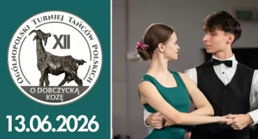 Ogólnopolski Turniej Tańców Polskich -O Dobczycką Kozę- TRANSMISJA NA ŻYWO. DOBCZYCE 2026 
